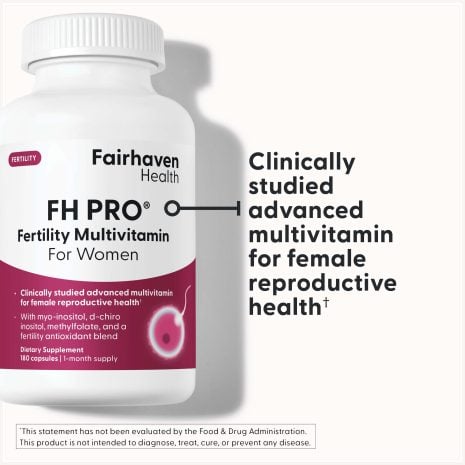 2024_FHH_ImageStack_FH.PROWOMEN.REV04_FC Bottle of FH PRO for Women Fertility Multivitamin with callout highlighting its clinically studied formula for female reproductive health