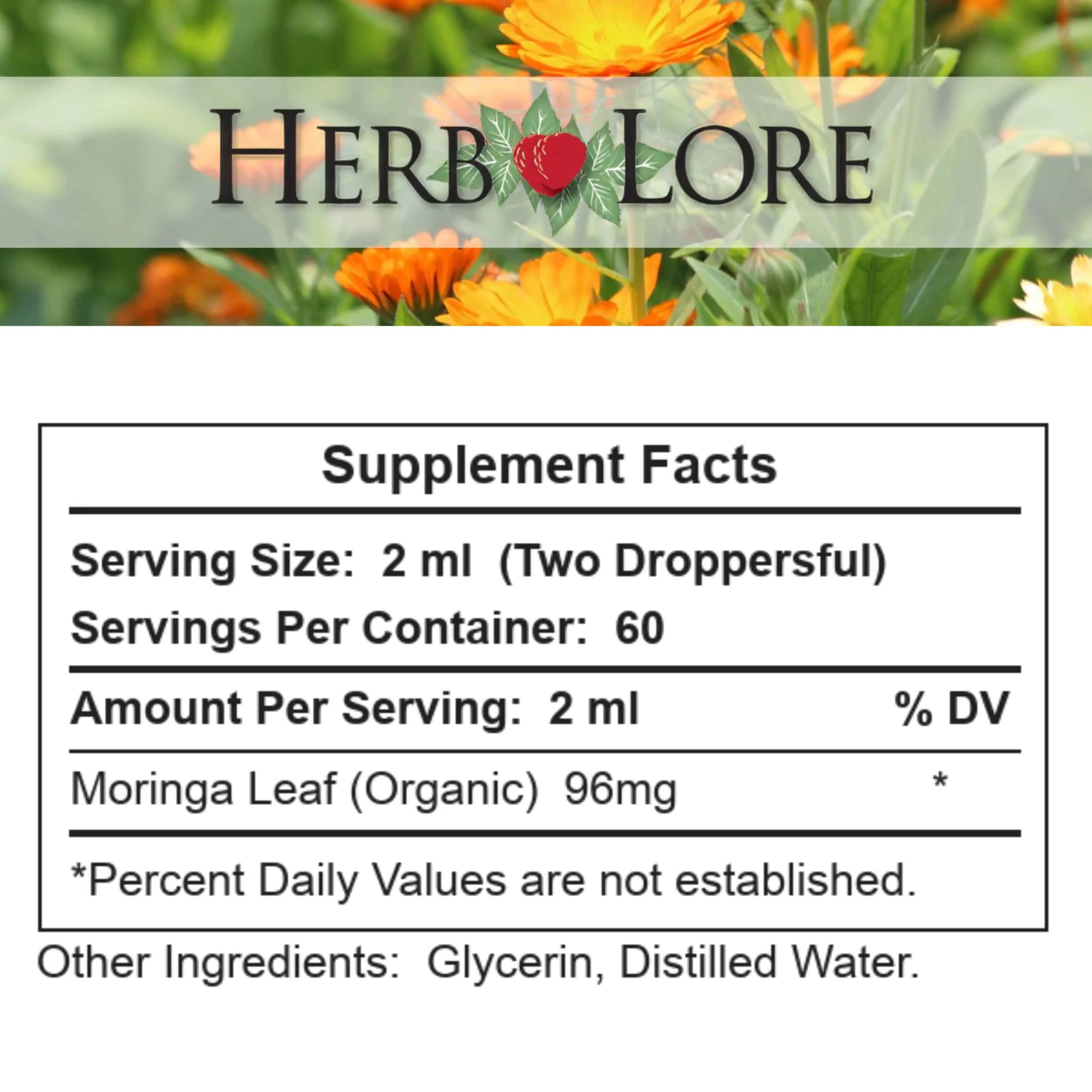 Supplement facts label for Herb Lore Organic Moringa Tincture showing 96mg per serving