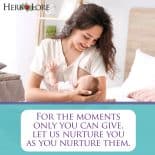 A mother nursing her baby in a bright bedroom with the text, "For the moments only you can give, let us nurture you as you nurture them."
