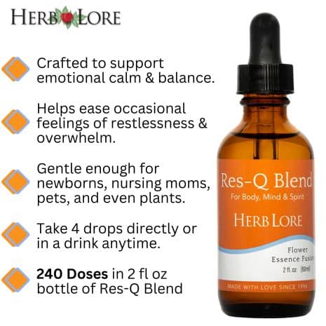 About Res-Q Blend Herb Lore Res-Q Blend benefits chart with dropper bottle image and text highlighting emotional balance, ease of use, and gentleness for all ages.
